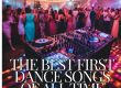 The Best First Dance songs of all time!